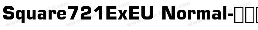 Square721ExEU Normal字体转换